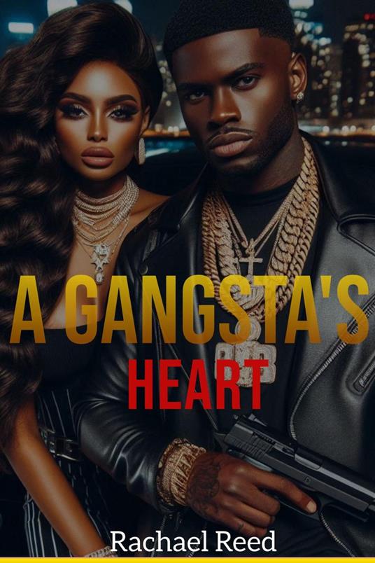 A Gangsta's Heart