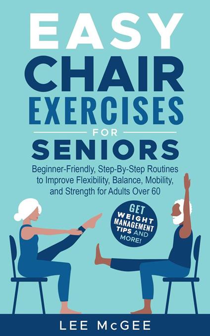 Easy Chair Exercises for Seniors