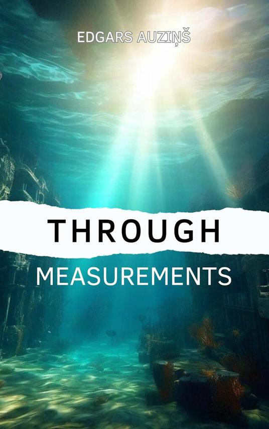 Through measurements