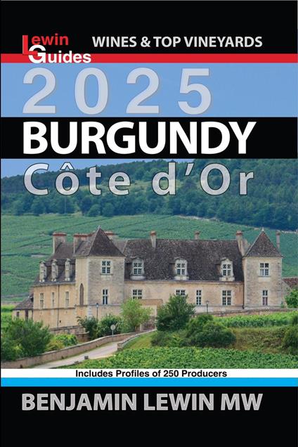 Burgundy 2025: Cote d'Or