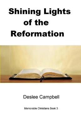 Shining Lights of the Reformation - Deslee Campbell - cover