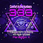 Comfort in the Numbers - 333: Practical Insights for Aligning with Higher Purposes