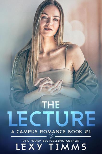 The Lecture - Lexy Timms - ebook
