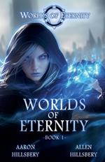 Worlds of Eternity