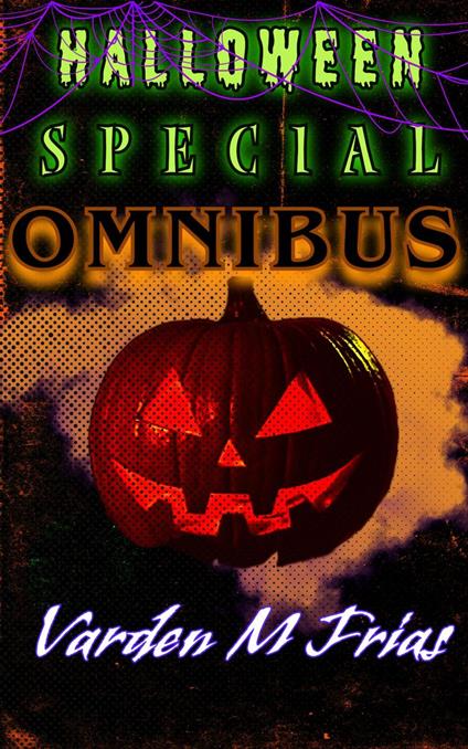 Halloween Special Omnibus