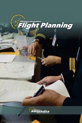 Flight Planning - Biblioteca Aeron?utica - cover