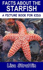 Facts About the Starfish