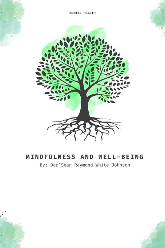 Mindfulness and Well-Being