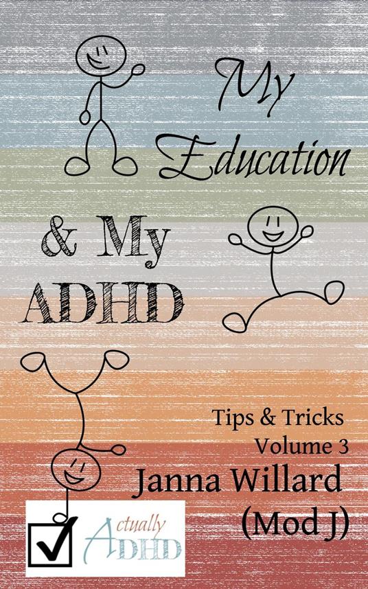 My Education & My ADHD