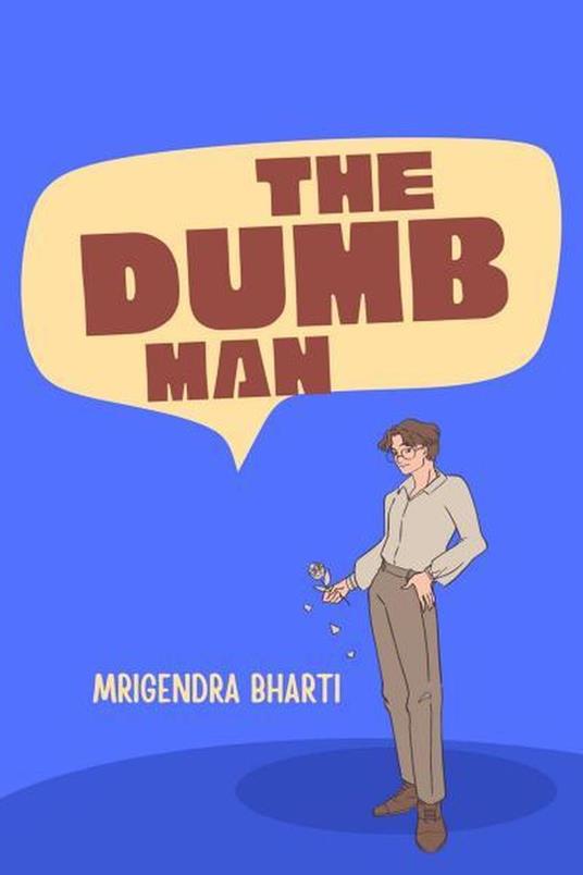 The Dumb Man