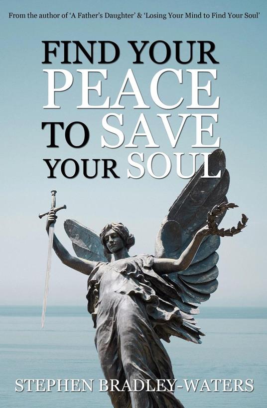 Find Your Peace to Save Your Soul