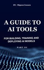 A Guide to AI Tools