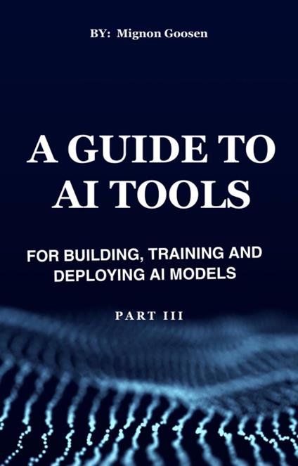 A Guide to AI Tools