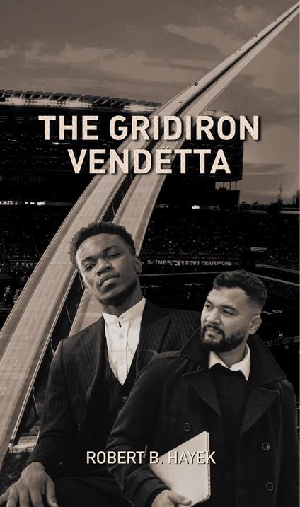 The Gridiron Vendetta