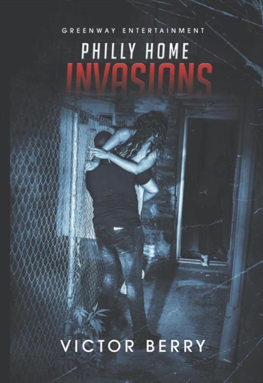 Philly Home Invasions