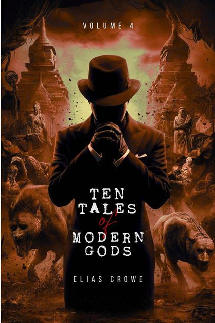 Ten Tales of Modern Gods