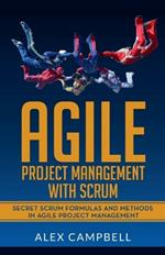 Agile Project Management with Scrum