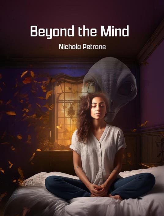 Beyond the Mind