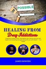 Healing From Drug Addictions