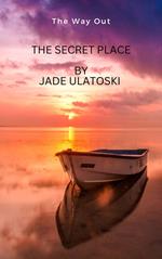 The Secret Place