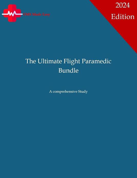 The Ultimate Flight Paramedic Bundle