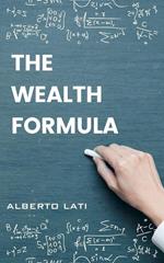 The Wealth Formula