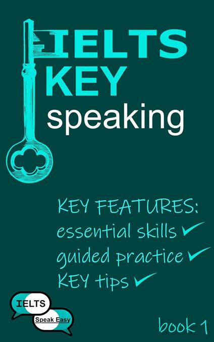 IELTS KEY Speaking