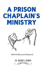 A Prison Chaplain's Ministry