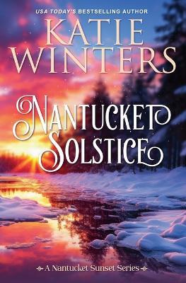 Nantucket Solstice - Katie Winters - cover