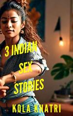 3 Indian Sex Stories