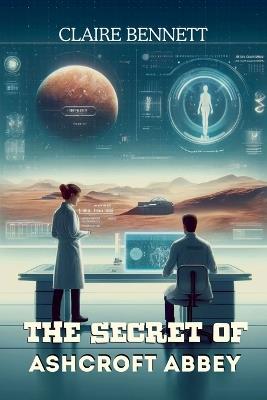 The Secret of Ashcroft Abbey - Michael R Hastings - cover