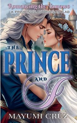 The Prince and I - McRuz,Mayumi Cruz - cover