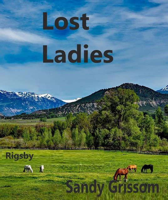 Lost Ladies