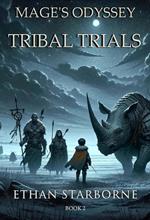 Mage's Odyssey: Tribal Trials