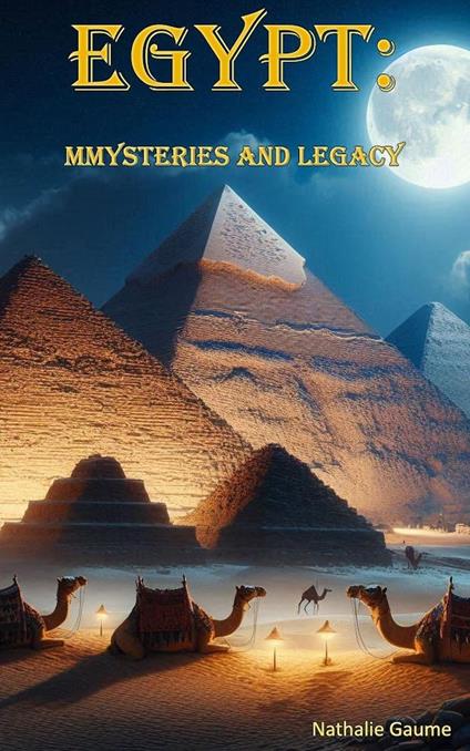 "Eternal Egypt: Journey through the history, culture and traditions of a thousand-year-old civilisation"