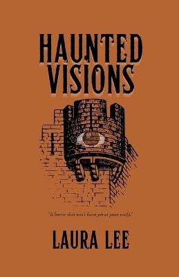 Haunted Visions - Laura Lee - cover