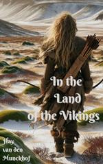 In the Land of the Vikings