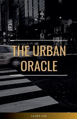 The Urban Oracle - Laura Lee - cover