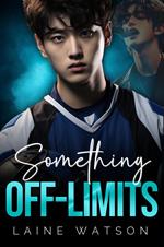 Something Off-Limits