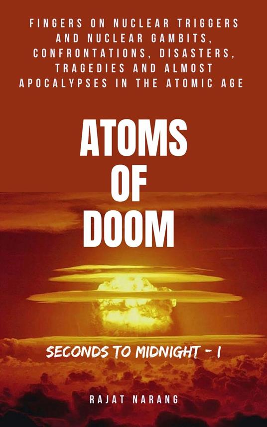 Atoms of Doom: Seconds to Midnight - Part I