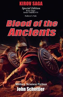 Blood of the Ancients - John Schettler - cover