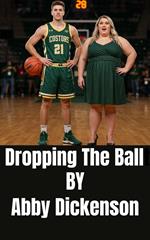 Dropping The Ball