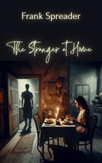 The Stranger at Home