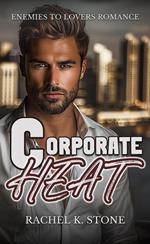 Corporate Heat