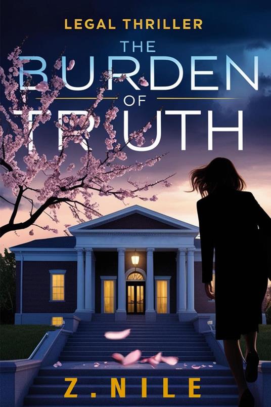 The Burden of Truth