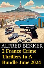 2 France Crime Thrillers In A Bundle June 2024