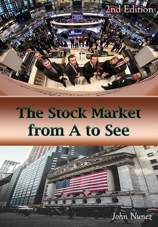 The Stock Market from A to See - 2nd Edition