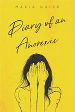 Diary of an Anorexic