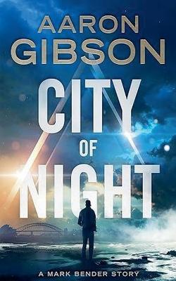 City Of Night - Aaron Gibson - cover