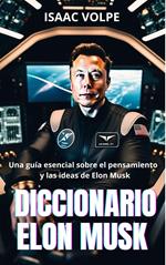 Diccionario Elon Musk.